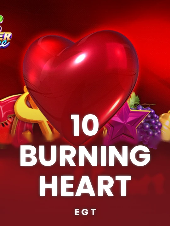 10 Burning Heart